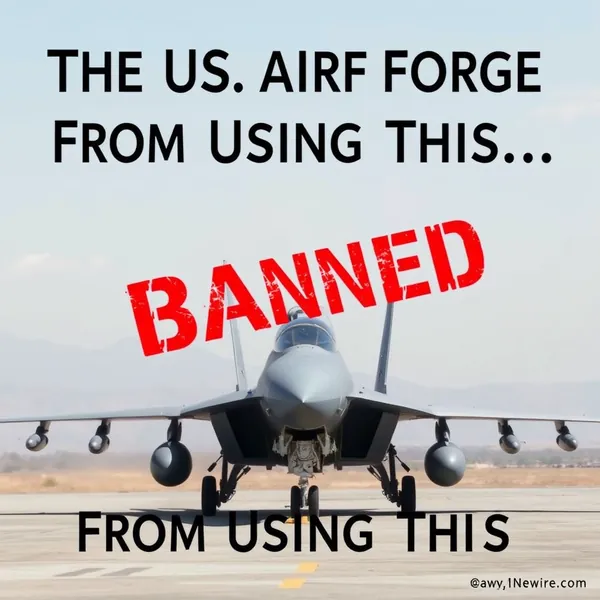 A scene representing the current state of The US Air Force Just Banned Troops From Using This Popular New.